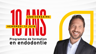 10e anniversaire programme endodontie